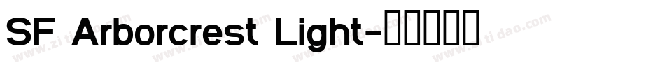 SF Arborcrest Light字体转换